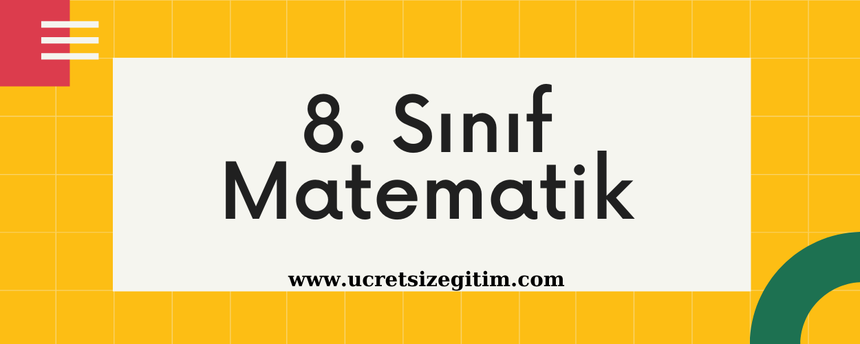 Ortaokul 8. sınıf matemati